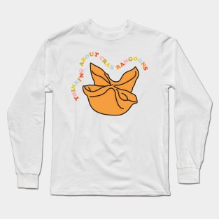 Thinking About Crab Rangoons Long Sleeve T-Shirt